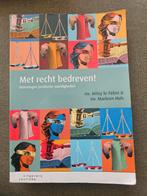 Met recht bedreven! Oefeningen juridische vaardigheden, Gelezen, Mitsy le Fèbre & Marleen Huls, Gamma, HBO