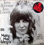 1976	Mary Mc Gregor			Torn Between Two Lovers, Verzenden, 7 inch, Single, Zo goed als nieuw