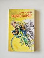 Anke de Vries  Fausto Koppie, Boeken, Ophalen of Verzenden, Zo goed als nieuw