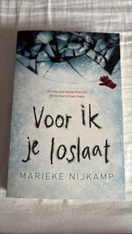Marieke Nijkamp - Voor ik je loslaat, Ophalen of Verzenden, Zo goed als nieuw, Marieke Nijkamp