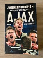 Jongensdromen Het gouden seizoen van Ajax, Nieuw, Balsport, Ophalen of Verzenden, Willem Vissers