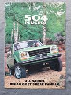 Brochure PEUGEOT 504 4x4 DANGEL Break/Familial - 1981 FR., Ophalen of Verzenden, Gelezen, Peugeot