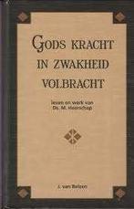 GODS KRACHT IN ZWAKHEID VOLBRACHT  9789055510924, Ophalen of Verzenden, Zo goed als nieuw, J. van Belzen, Christendom | Protestants