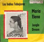 Los Indios Tabajaras - Maria Elena - Jungle Dream - 1963, Cd's en Dvd's, Vinyl Singles, Ophalen, Gebruikt, Latin en Salsa
