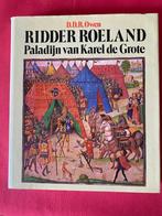Ridder Roeland, Paladijn van Karel de Grote, Boeken, Ophalen of Verzenden, Gelezen, D. Owen