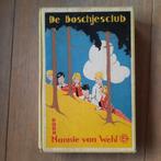 De boschjes-club  nannie van wehl, Boeken, Ophalen of Verzenden, Gelezen, Nannie van wehl