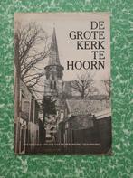 boek + tekeningen De Grote Kerk te Hoorn, Gelezen, 19e eeuw, Diverse auteurs, Ophalen of Verzenden