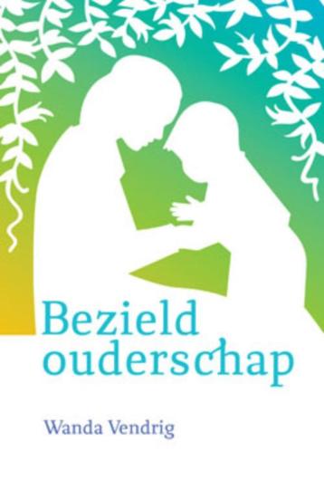 Wanda Vendrig Bezield Ouderschap Geniet van het Ouderschap beschikbaar voor biedingen