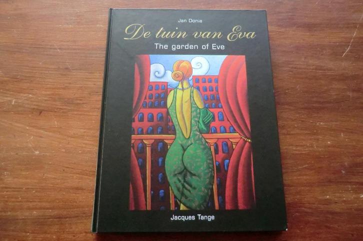 schildersboek - Jacques Tange - De tuin van Eva - Jan Donia, Boeken, Kunst en Cultuur | Beeldend, Zo goed als nieuw, Schilder- en Tekenkunst
