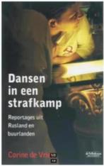Dansen in een strafkamp, Boeken, Ophalen of Verzenden, Zo goed als nieuw, Nederland