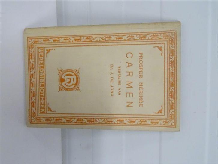 A6758. Carmen van Prosper Mérimée [Nederlandse vertaling 191, Boeken, Literatuur, Gelezen, Ophalen of Verzenden