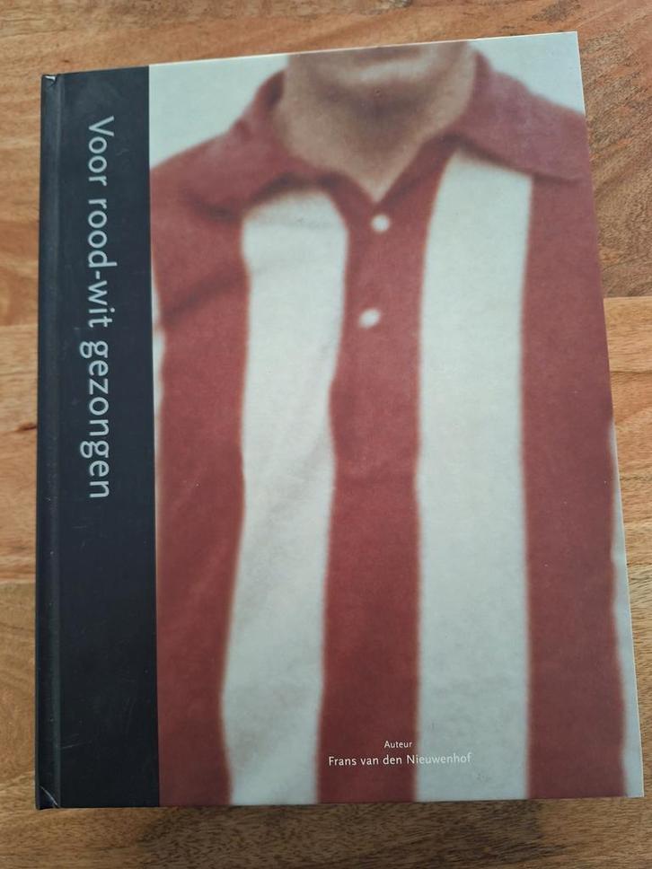 PSV Boek: Voor Rood-Wit Gezongen (1915-1988), Boeken, Sportboeken, Ophalen of Verzenden