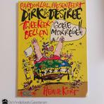 Hein de Kort Dirk & Desiree Tweekeerbellen – Goeiemorrege!!, Hein de Kort, Eén stripboek, Ophalen of Verzenden, Zo goed als nieuw