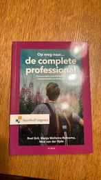 Roel Grit - Op weg naar...de complete professional, Boeken, Ophalen of Verzenden, Zo goed als nieuw, Roel Grit; Nico van der Sijde; Menja Mollema-Reitsema