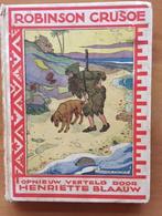 Robinson Crusoe Henriëtte Blaauw Veggel's De wereld, Ophalen of Verzenden