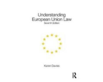 Understanding European Union Law 9781138541948 beschikbaar voor biedingen