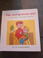 Pap, wat geloven wij? - Vragenboekje voor jonge kinderen, Ophalen of Verzenden