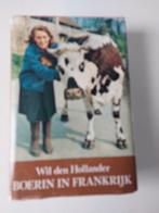 Boerin in Frankrijk  Omnibus, Ophalen of Verzenden, Gelezen, Wil den Hollander