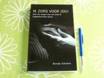 Ik zorg voor jou - Brenda Scholten, Ophalen of Verzenden, Zo goed als nieuw, Brenda Scholten