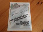 Richard clayderman - lettre a ma mere, Muziek en Instrumenten, Bladmuziek, Gebruikt, Ophalen of Verzenden, Artiest of Componist