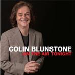 COLIN BLUNSTONE - On The Air Tonight  2012 CD, Ophalen of Verzenden, 2000 tot heden, Zo goed als nieuw