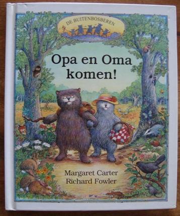 De buitenbosberen Opa en Oma komen! - M. Carter & R. Fowler beschikbaar voor biedingen