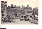 Ansichtkaart	Brussel	Grote Markt	NW, Verzamelen, Verzenden, 1920 tot 1940, Ongelopen, Brussel (Gewest)