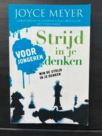Joyce Meyer - Strijd in je denken voor jongeren, Boeken, Ophalen of Verzenden, Zo goed als nieuw, Joyce Meyer