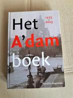 Het A’dam boek 1275 – 2003 - Mariëlle Hageman (hardcover), Ophalen of Verzenden, Zo goed als nieuw, Mariëlle Hageman