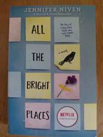 All the Bright Places - Jennifer Niven, Boeken, Ophalen of Verzenden, Gelezen, Overige onderwerpen, Jennifer Niven