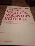 Ik Heb Je Nooit Een Rozentuin Beloofd - Hannah Green, Boeken, Ophalen of Verzenden, Gelezen, Hannah Green, Nederland