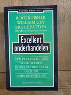 Excellent onderhandelen - Harvard Negotiation Project, Ophalen of Verzenden, Gelezen, Management, Roger Fisher, William Ury, Bruce Patton