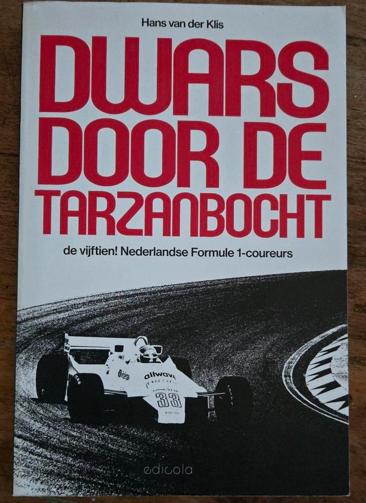 Dwars door de Tarzanbocht - Hans van der Klis, Boeken, Auto's | Boeken, Zo goed als nieuw, Algemeen, Ophalen of Verzenden