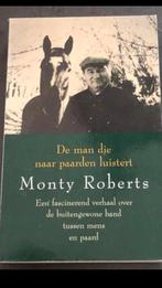 De man die naar paarden luistert / Monty Roberts, Boeken, Ophalen of Verzenden, Monty Roberts, Zo goed als nieuw, Paarden of Pony's