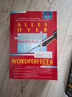 Naslagwerk – Alles over Wordperfect 6 (origineel), Boeken, Ophalen of Verzenden, Zo goed als nieuw, Software