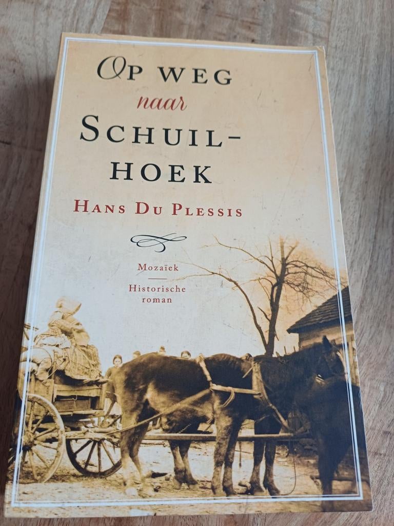 Hans Du Plessis - Op weg naar Schuilhoek, Ophalen of Verzenden, Zo goed als nieuw, Hans Du Plessis