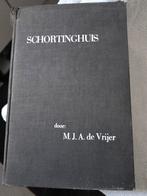 Schortinghuis en zijn analogieën. MJA de Vrijer, Gelezen, Ophalen of Verzenden, Christendom | Protestants, MJA de Vrijer