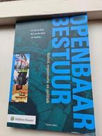 Zo goed als nieuwe boek Openbaar Bestuur, 10e editie, Boeken, Studieboeken en Cursussen, Ophalen of Verzenden, Wolters Kluwer
