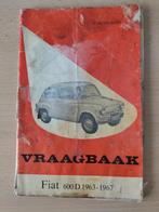 Vraagbaak Fiat 600D, Ophalen of Verzenden, Gelezen, Piet Olyslager