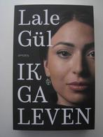 Lale Gül - Ik ga leven, Boeken, Literatuur, Ophalen of Verzenden, Zo goed als nieuw, Nederland