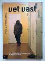 Vet vast - Willem Oosterbeek, Verzenden, Zo goed als nieuw