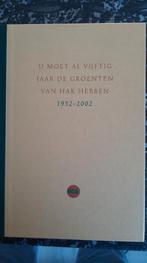 "U moet de Groenten van Hak hebben" 50 jaar jubileum, Boeken, Ophalen of Verzenden, Nieuw