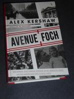 ALEX KERSHAW - AVENUE FOCH, Tweede Wereldoorlog, Verzenden, Algemeen, Alex Kershaw
