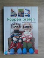 Poppen breien met Arne en Carlos - Arne Nerjordert, Ophalen of Verzenden, Nieuw, Breien en Haken