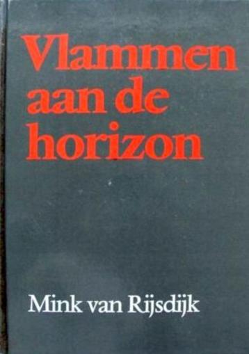 Mink van Rijsdijk - Vlammen aan de horizon (Grootletterforma