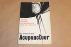 Acupunctuur — Chinese therapie als geneeswijze, Boeken, Ophalen of Verzenden, Gelezen, Overige onderwerpen, Instructieboek