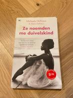 Michaela DePrince - Ze noemden me duivelskind, Ophalen of Verzenden, Gelezen, Michaela DePrince; Elaine DePrince