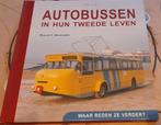 Autobussen in hun tweede leven, Boeken, Auto's | Boeken, Overige merken, Ophalen of Verzenden