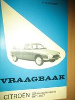 Citroën GS 1971 - 1977 Kluwer Vraagbaak Olyslager, Ophalen, Gelezen, Citroën