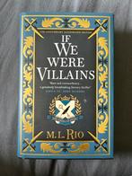If we were villains - signed & illustrated, Nieuw, Fictie, M.L. Rio, Ophalen of Verzenden